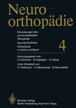 Erkrankungen des zervikookzipitalen Übergangs. Spondylolisthesis. Wirbelsäule in Arbeit und Beruf de R. Fahlbusch