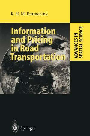 Information and Pricing in Road Transportation de Richard H. M. Emmerink