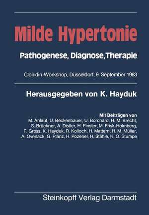 Milde Hypertonie: Pathogenese, Diagnose, Therapie de K. Hayduk