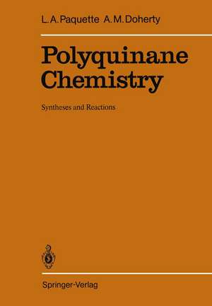 Polyquinane Chemistry: Syntheses and Reactions de Leo A. Paquette