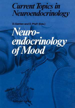 Neuroendocrinology of Mood de Kjell Fuxe