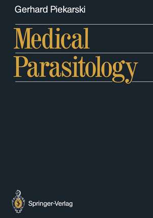 Medical Parasitology de Gerhard Piekarski