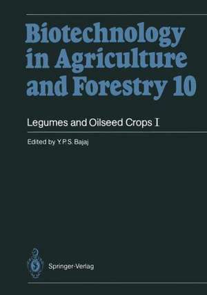 Legumes and Oilseed Crops I de Y. P. S. Bajaj