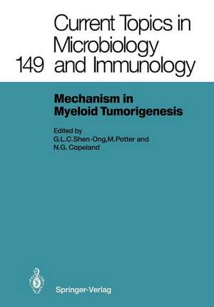 Mechanisms in Myeloid Tumorigenesis 1988: Workshop at the National Cancer Institute, National Institutes of Health, Bethesda, MD, USA, March 22, 1988 de Grace L. C. Shen-Ong