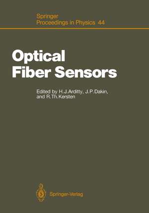 Optical Fiber Sensors: Proceedings of the 6th International Conference, OFS ’89, Paris, France, September 18–20, 1989 de Herve, J. Arditty