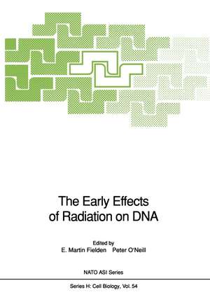 The Early Effects of Radiation on DNA de E. M. Fielden