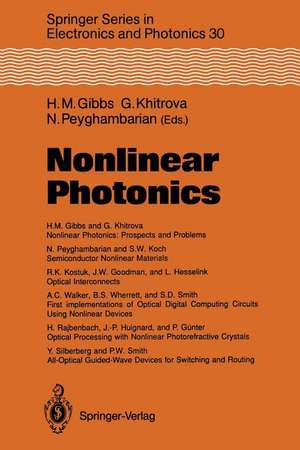 Nonlinear Photonics de Hyatt M. Gibbs