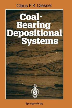 Coal-Bearing Depositional Systems de Claus F.K. Diessel