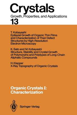 Organic Crystals I: Characterization de Norbert Karl