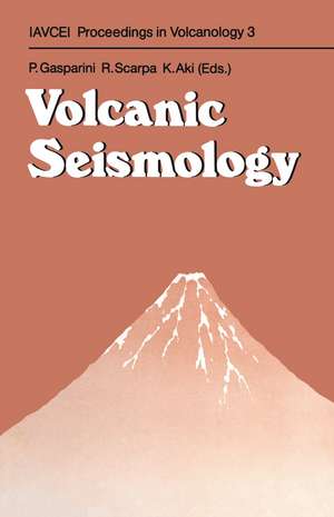 Volcanic Seismology de Paolo Gasparini