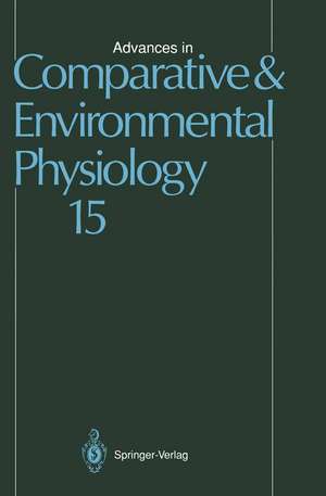 Advances in Comparative and Environmental Physiology: Volume 15 de G.F. Ball