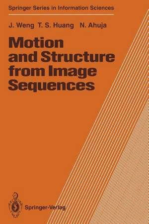 Motion and Structure from Image Sequences de Juyang Weng