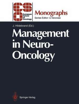 Management in Neuro-Oncology de Jerzy Hildebrand