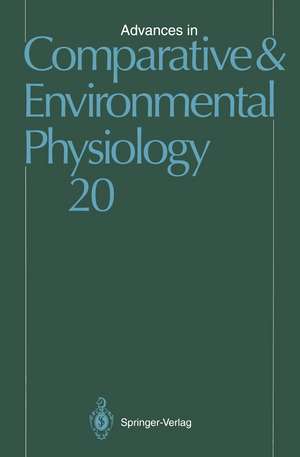 Advances in Comparative and Environmental Physiology: Volume 20 de J.L. Arpigny