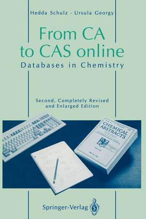 From CA to CAS online: Databases in Chemistry de Hedda Schulz