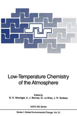 Low-Temperature Chemistry of the Atmosphere de Geert K. Moortgat