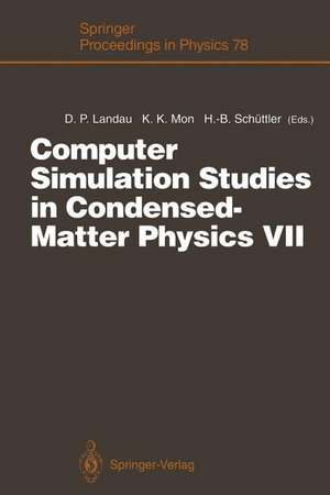 Computer Simulation Studies in Condensed-Matter Physics VII: Proceedings of the Seventh Workshop Athens, GA, USA, 28 February – 4 March 1994 de David P. Landau