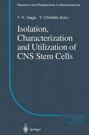 Isolation, Characterization and Utilization of CNS Stem Cells de F. Gage