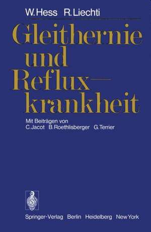 Gleithernie und Refluxkrankheit de C. Jacot