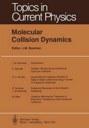 Molecular Collision Dynamics de M. Baer