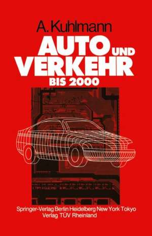 Auto und Verkehr bis 2000 de K. Rompe