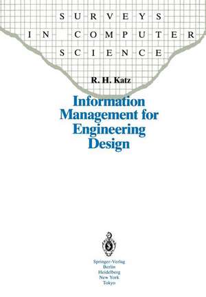 Information Management for Engineering Design de Randy H. Katz