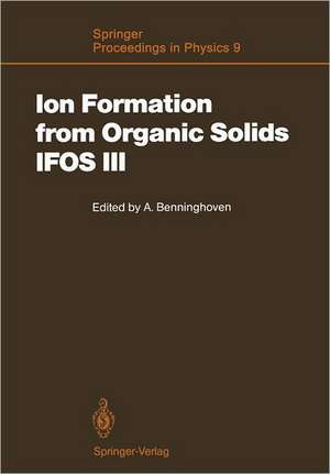 Ion Formation from Organic Solids (IFOS III): Mass Spectrometry of Involatile Material de Alfred Benninghoven