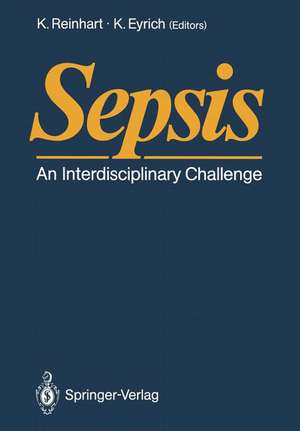 Sepsis: An Interdisciplinary Challenge de K. Reinhart