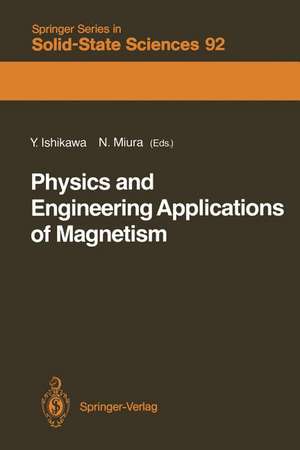 Physics and Engineering Applications of Magnetism de Yoshikazu Ishikawa