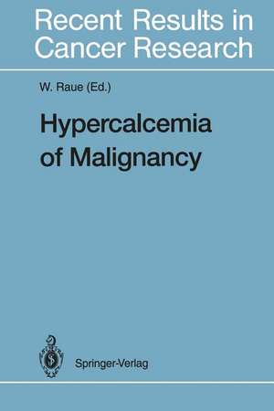 Hypercalcemia of Malignancy de Friedhelm Raue