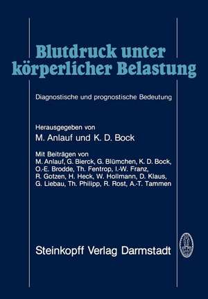 Blutdruck unter körperlicher Belastung: Diagnostische und prognostische Bedeutung de M. Anlauf