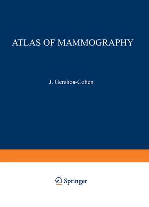 Atlas of Mammography de Jacob Gershon-Cohen