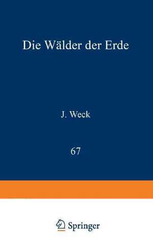 Die Wälder der Erde de J. Weck