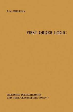 First-Order Logic de Raymond R. Smullyan