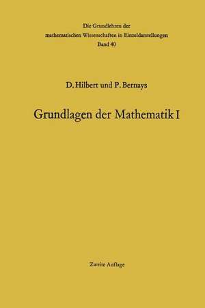 Grundlagen der Mathematik I de David Hilbert