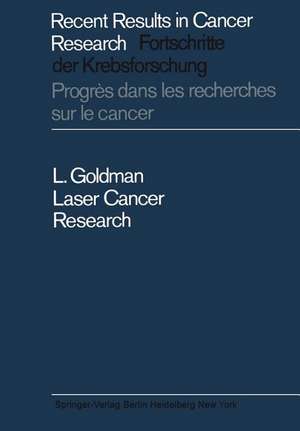 Laser Cancer Research de Leon Goldman