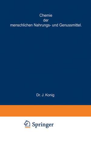 Chemische Zusammensetzung der menschlichen Nahrungs- und Genussmittel: Nach vorhandenen Analysen mit Angabe der Quellen zusammengestellt de A. Bömer