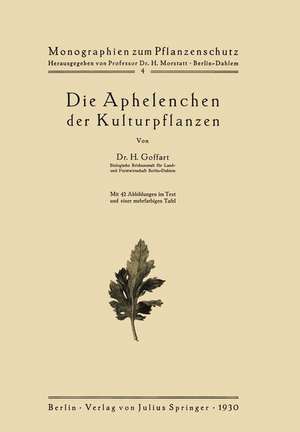 Die Aphelenchen der Kulturpflanzen de H. Goffart