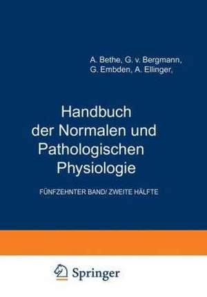 Arbeitsphysiologie II Orientierung. Plastizität Stimme und Sprache de A. Bethe