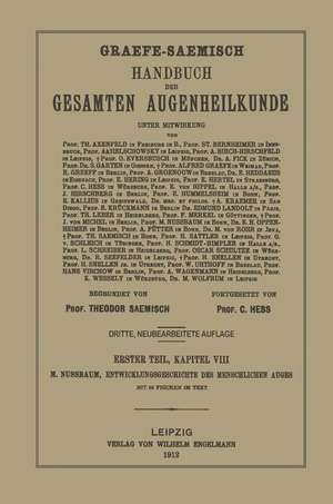 Entwicklungsgeschichte des menschlichen Auges de M. Nussbaum