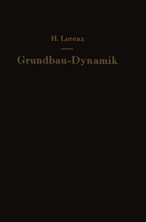 Grundbau — Dynamik de H. Lorenz