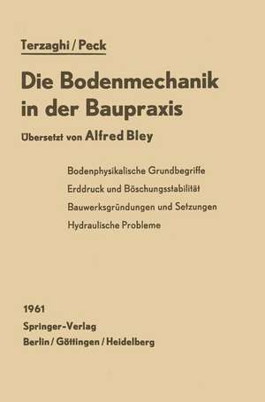 Die Bodenmechanik in der Baupraxis de K. Terzaghi