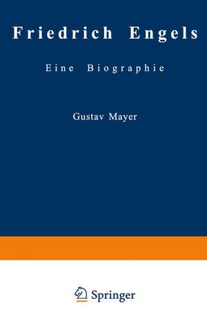 Friedrich Engels Schriften der Frühzeit: Aufsätze, Korrespondenzen, Briefe, Dichtungen aus den Jahren 1838–1844 nebst einigen Karikaturen und einem unbekannten Jugendbildnis des Verfassers de Gustav Mayer