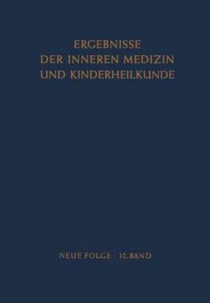 Ergebnisse der Inneren Medizin und Kinderheilkunde de Ludwig Heilmeyer