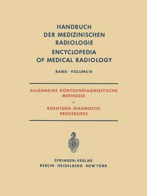 Allgemeine Röntgendiagnostische Methodik Roentgen Diagnostic Procedures de H. Vieten