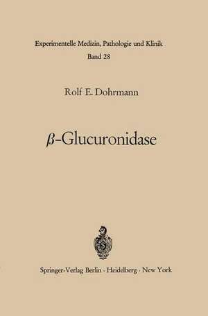 β-Glucuronidase de R. E. Dohrmann