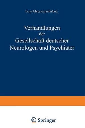 Verhandlungen der Gesellschaft Deutscher Neurologen und Psychiater: Erste Jahresversammlung Gehalten in Dresden vom 1.–4. September 1935 de NA Nitsche