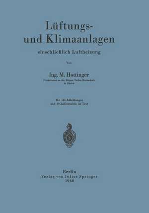 Lüftungs- und Klimaanlagen einschließlich Luftheizung de M. Hottinger