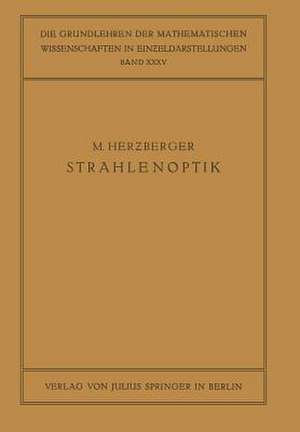 Strahlenoptik de M. Herzberger