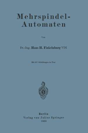 Mehrspindel-Automaten de Hans H. Finkelnburg